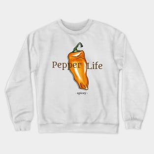 pepper life Crewneck Sweatshirt